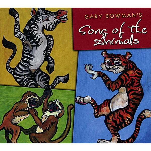 Cover art for Gary Bowman's Song of the Animals